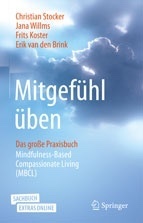 Mitgefühl üben, das MBCL-Prxisbuch