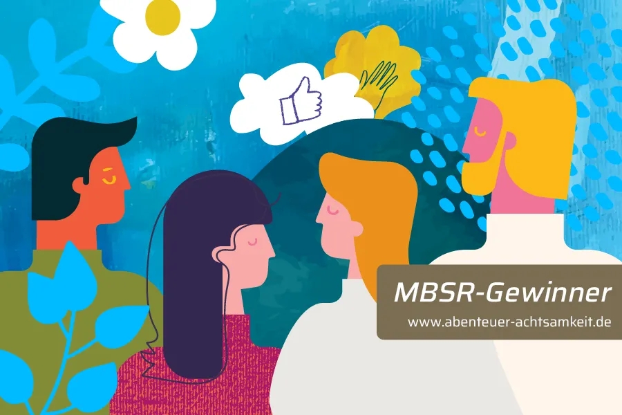 Für wen kann ein MBSR-Kurs geeignet sein? MBSR-Gewinner